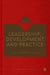 Leadership Development & Practice by Richard Hall, David Grant, Joseph Raelin