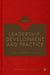 Leadership Development & Practice by Richard Hall, David Grant, Joseph Raelin