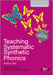 Teaching Systematic Synthetic Phonics: Audit and Test by David Waugh