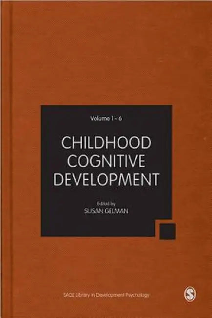 Childhood Cognitive Development by Susan Gelman