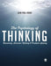 The Psychology of Thinking: Reasoning, Decision-Making and Problem-Solving by John Paul