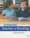 Becoming a Teacher of Reading by Margaret
