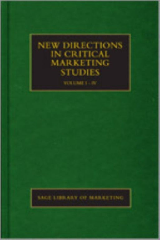 New Directions In Critical Marketing Studies by Mark Tadajewski, Robert Cluley