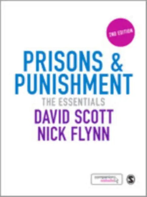Prisons & Punishment: The Essentials by David