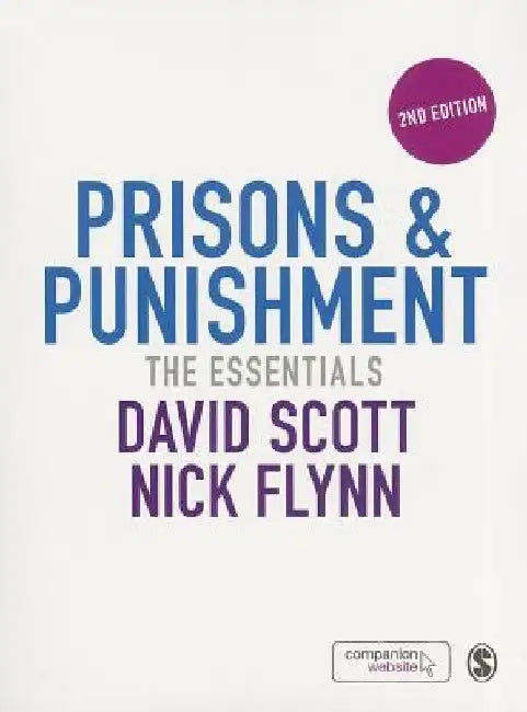 Prisons & Punishment: The Essentials by David Scott