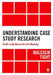 Understanding Case Study Research: Small-Scale Research with Meaning by Malcolm Tight