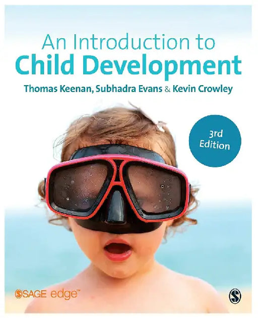 An Introduction To Child Development by Thomas Keenan, Subhadra Evans, Kevin Crowley