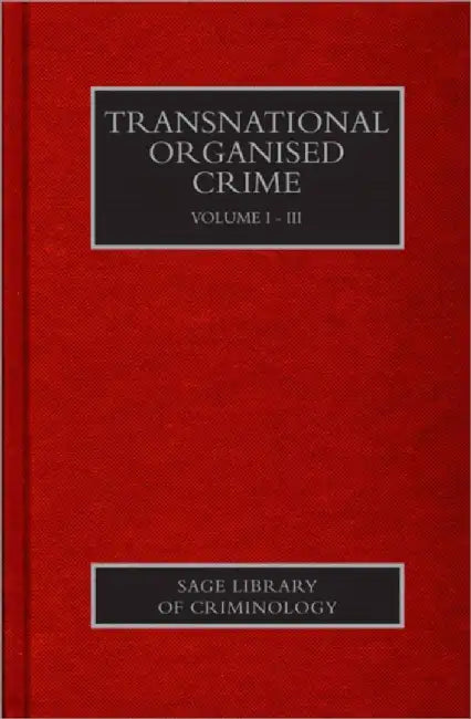 Transnational Organized Crime by James Sheptycki