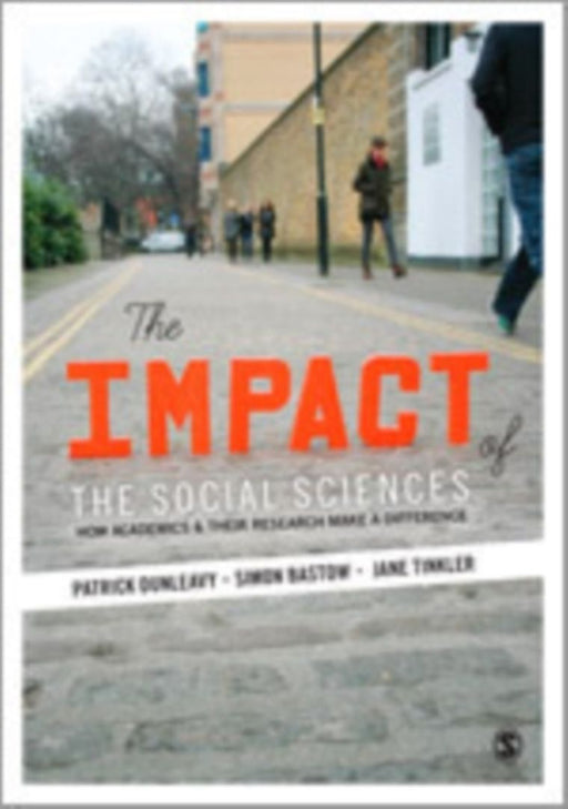 The Impact of the Social Sciences by Bastow