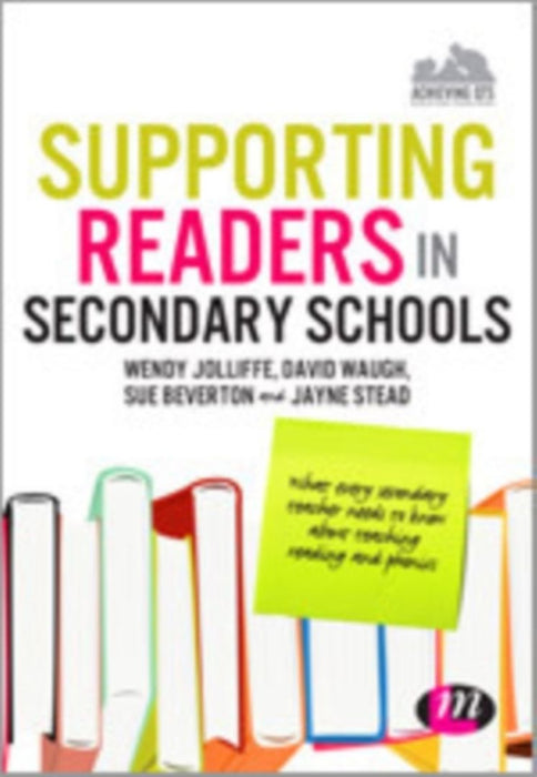 Supporting Readers in Secondary Schools by Jolliffe