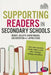 Supporting Readers in Secondary Schools: What every secondary teacher needs to know about teaching reading and phonics by Wendy Jolliffe