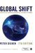 Global Shift: Mapping the Changing Contours of the World Economy by Peter