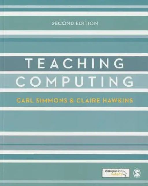 Teaching Computing by Carl Simmons