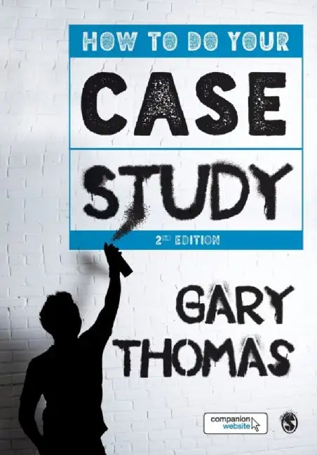 How to Do Your Case Study by Gary