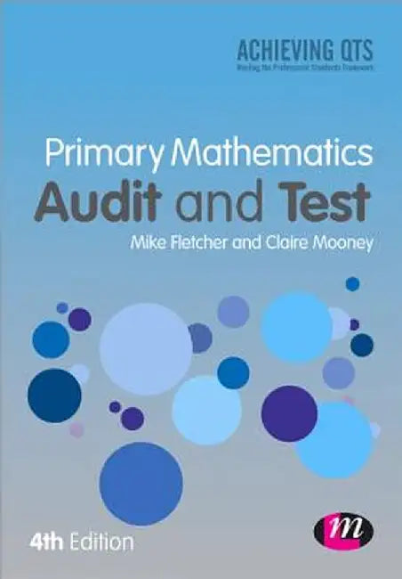 Primary Mathematics Audit and Test by Mike