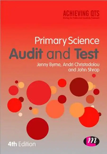 Primary Science Audit and Test by Byrne