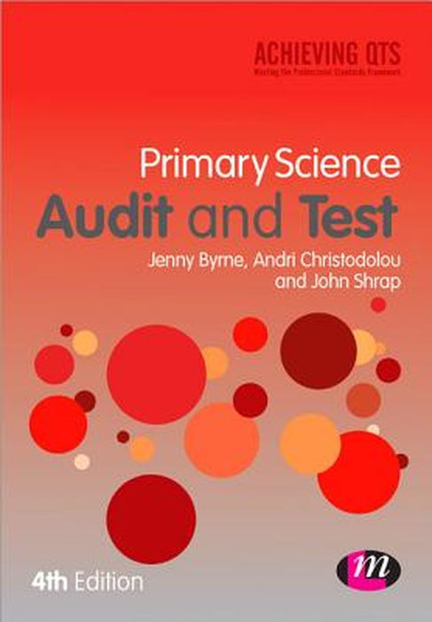 Primary Science Audit and Test by Byrne