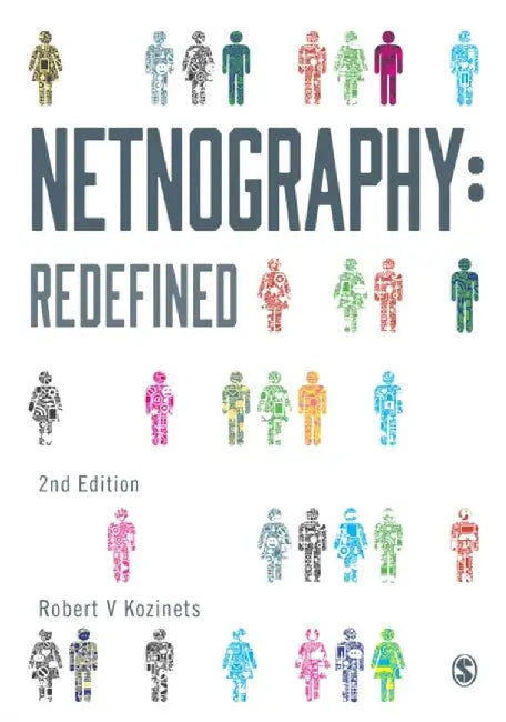Netnography: Redefined by Robert V