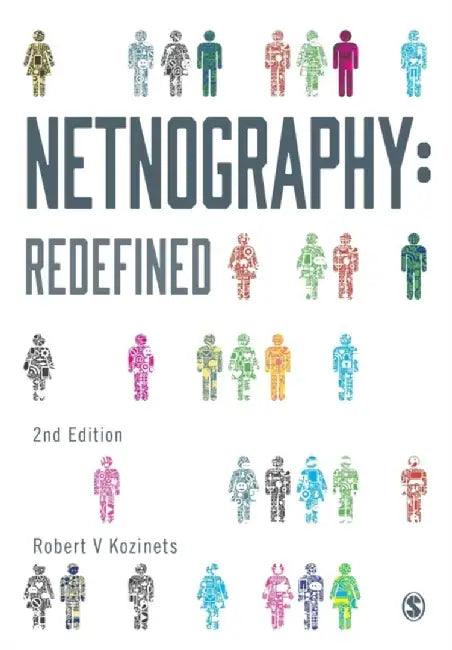 Netnography: Redefined by Robert V