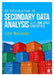 An Introduction to Secondary Data Analysis with IBM SPSS Statistics by John MacInnes