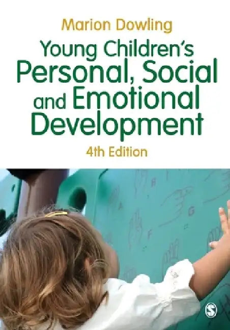 Young Children's Personal, Social and Emotional Development by Marion Dowling