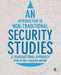 An Introduction to Non-Traditional Security Studies: A Transnational Approach by Mely Caballero-Anthony