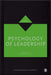 Psychology Of Leadership by S Alexander Haslam, Stephen Reicher