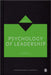 Psychology Of Leadership by S Alexander Haslam, Stephen Reicher