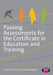 Passing Assessments for the Certificate in Education and Training by Ann Gravells