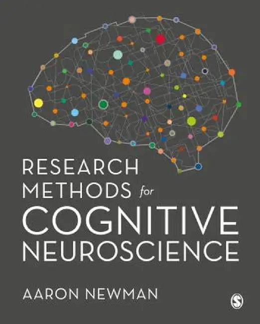 Research Methods for Cognitive Neuroscience by Aaron Newman