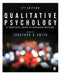Qualitative Psychology: A Practical Guide to Research Methods by Jonathan A