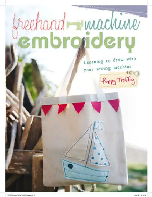 FreeHand Machine Embroidery by Poppy Treffry
