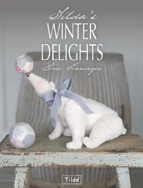 Tilda's Winter Delights by Tone Finnanger