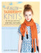 Faux Taxidermy Knits: 15 Wild Animal Knitting Patterns by Louise Walker