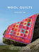 Wool Quilts: 5 Patterns for Wool Applique Quilts by Margaret Lee