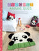Crochet Animal Rugs: Over 20 Crochet Patterns for Fun Floor Mats and Matching Accessories by Ira Rott