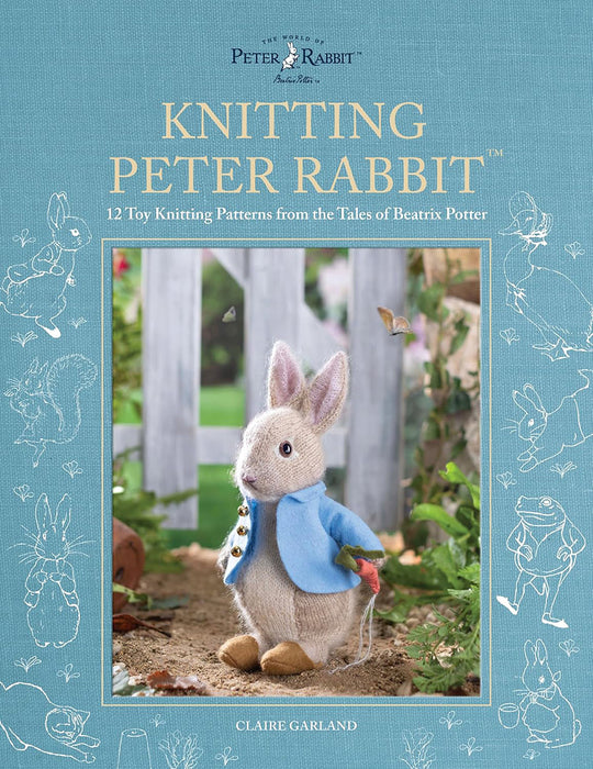 Peter Rabbit(tm) Knits: 12 Toy Knitting Patterns from the Tales of Beatrix Potter