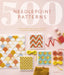 500 Needlepoint Patterns: Easy Repeat Patterns for Tapestry Embroidery in Bargello Stitch, Flame Stitch and More by Anais Herve
