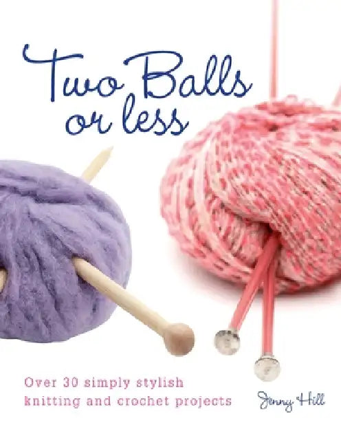 Two Balls or Less by Jenny Hill, Ginny Farquhar