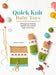 Quick Knit Baby Toys: 20 Beginner-Friendly Patterns for Knitted Baby Comforters by Juliette Michelet