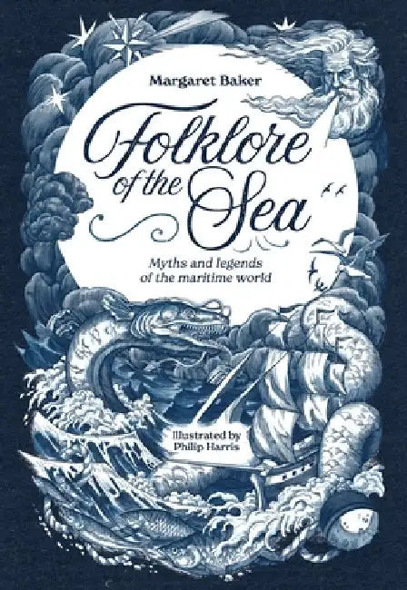 Folklore of the Sea by Margaret Baker