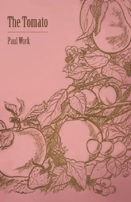The Tomato by Paul Work
