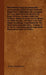 The Dog Encyclopaedia - An Invaluable Work of International Importance (Alphabetically Arranged for Easy Reference) on Breeds of Dogs of Every Country by Walter Hutchinson