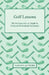 Golf Lessons - The Fundamentals as Taught by Foremost Professional Instructors by Various