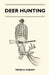 Deer Hunting by Frank A. Kurant
