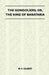 The Gondoliers; Or, the King of Barataria by William Schwenck Gilbert