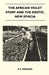 The African Violet Story And The Exotic, New Episcia by F. E. Wentink