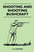 Shooting and Shooting Bushcraft by S. H. Edwards