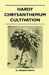 Hardy Chrysanthemum Cultivation by N. Gerard Smith