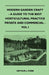 Modern Garden Craft - A Guide To The Best Horticultural Practice Private And Commercial - Vol I by Arthur J. Cobb
